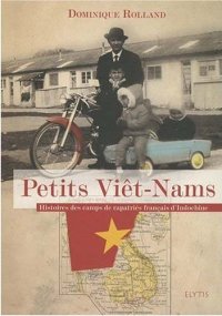 Petit Viêt-Nams de Dominique Rolland