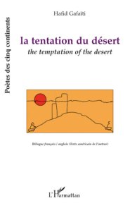 La tentation du désert de Hafid GAFAITI