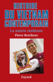 Histoire du Vietnam contemporain. La nation résiliente