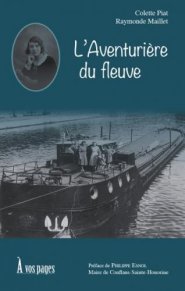 L’aventurière du fleuve