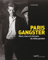 Paris gangster de Claude Dubois
