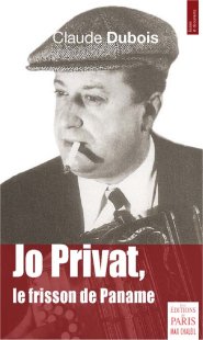 Jo Privat, Le frisson de Paname, par Claude Dubois 