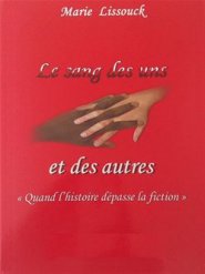 Le sang des uns et des autres de Marie Lissouk