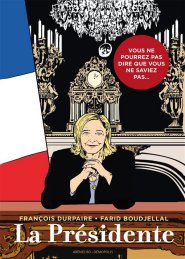 La présidente de François Durpaire & Farid Boudjellal